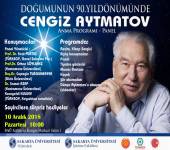 Doğumunun 90. Yıldönümünde Cengiz AYTMATOV